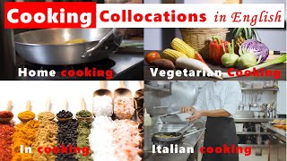 Cooking Collocations in English  Vocabulary words  Listen and practice [upl. by Kal370]