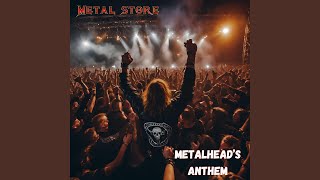 Metalheads Anthem [upl. by Haroppizt223]