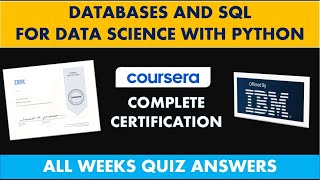 Databases and SQL for Data Science with Python  All Weeks Quiz Answers  IBM Coursera Certification [upl. by Stine356]