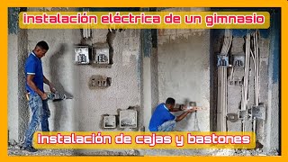 instalación eléctrica de un gimnasio instalación de cajas y bastones [upl. by Collier]