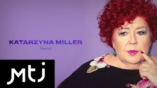 Katarzyna Miller  Deszcz Lyric Video [upl. by Lyrac]