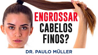 É Possível Engrossar Cabelos Finos – Dr Paulo Müller Dermatologista [upl. by Yram946]