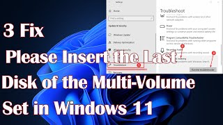 Please Insert the Last Disk of the MultiVolume Set in Windows 11  3 Fix [upl. by Eecyaj]