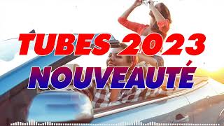 Musique Tendance 2023  Playlist Hit du Moment 2023  Musique 2023 Nouveauté Qui Bouge [upl. by Tifanie]