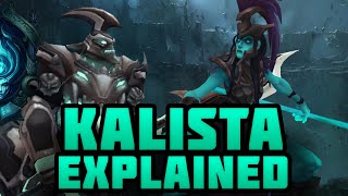 Story of Kalista Explained [upl. by Nekial]