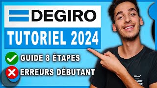 Tuto Degiro  100 débutants guide complet 2024 [upl. by Isdnyl]