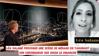 Léa Salamé provoque une scène de ménage en taquinant son chroniqueur sur 20h30 le Dimanche [upl. by Nosrac795]