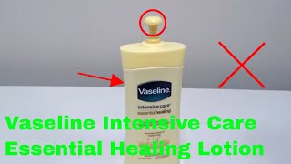 ✅ How To Use Vaseline Intensive Care Essential Healing Lotion Review [upl. by Chemar]