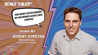 How Jeremy Streten Expanded His Law Business Across Three Countries [upl. by Tevlev286]