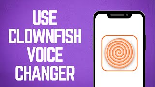 How To Use Clownfish Voice Changer On Discord 2024 [upl. by Doris]