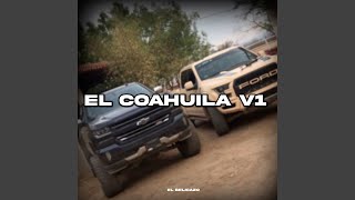 El Coahuila V 1 [upl. by Odlareg]