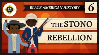 The Stono Rebellion Crash Course Black American History 6 [upl. by Esineg]