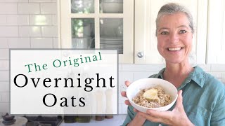 The Original Overnight Oats Make the Authentic Bircher Muesli Recipe [upl. by Raphaela]