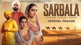 Sarbala Ji Official Trailer Gippy Grewal  Sargun Mehta  Ammy Virk  Nimrat Khaira Rel 10 April [upl. by Pendleton199]