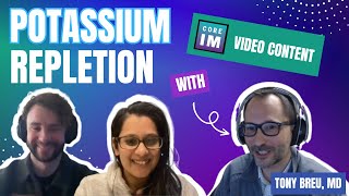 Potassium Repletion with Dr Tony Breu Hospitalist [upl. by Hook]