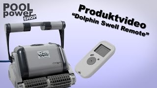 Poolroboter Dolphin Swell Remote [upl. by Frechette]