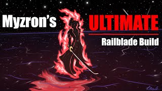 MYZRONS ULTIMATE RAILBLADE BUILD  Deepwoken [upl. by Cathey928]