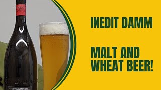 Inedit Damm  Malt and Wheat beer [upl. by Arahset]