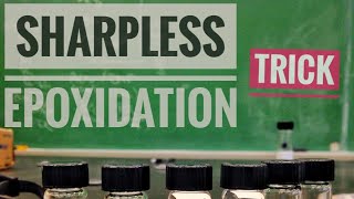 Sharpless Epoxidation Reaction Best Trick [upl. by Kelci895]