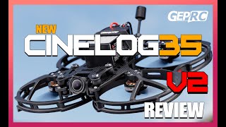 BEST CINEWHOOP right now  GEPRC Cinelog35 V2 Fpv Drone  FULL REVIEW [upl. by Peedus]