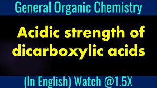 Electronic Effects I Acidic strength of dicarboxylic acids I Inductive Effect [upl. by Shatzer710]