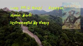 Itni Si Hansi  Aashiyan Instrumental With Lyrics [upl. by Lallage]