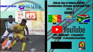 Mali VS South Africa 20 Recap African Cup of Nations Confédération Africaine de Football CAF 2024 [upl. by Aronoel]