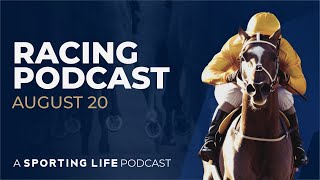 Racing Podcast Focus on Yorks Ebor Festival [upl. by Swart]