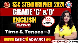 SSC Stenographer 2024  Time amp Tenses English Class  SSC English Classes 2024 Steno Grade C amp D [upl. by Cruickshank885]