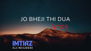 Jo Bheji Thi Dua  lyrics [upl. by Neelyar439]