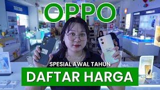 DAFTAR HARGA OPPO JANUARI 2023 [upl. by Nuawaj11]