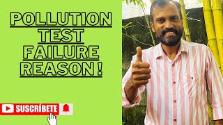 POLUTION TEST FAILURE REASONMALAYALAM [upl. by Noir]