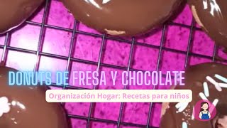 🍓🍫Donuts de fresa y chocolate🍓🍫  Recetas para niños [upl. by Arihs574]