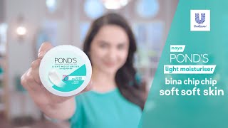 PONDS Light Moisturiser  bina chip chip soft skin [upl. by Vasya448]