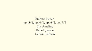 Elly Ameling  Brahms op 31 61 62 75 [upl. by Decker]