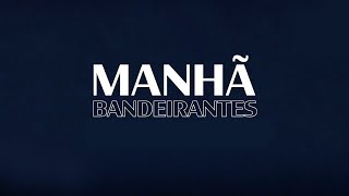 🔴 Manhã Bandeirantes  Programa de 02102023 [upl. by Aleekahs]