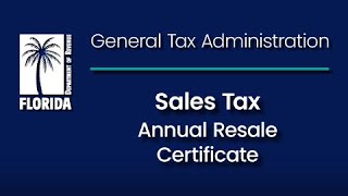 Sales Tax  Annual Resale Certificate [upl. by Jonah]