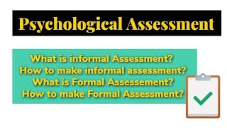 Psychological Assessment  Informal and formal Assessment in urdu [upl. by Pascasia]