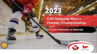 2023 CAF National Mens Hockey Championship  Final Petawawa vs Valcartier [upl. by Idolem]