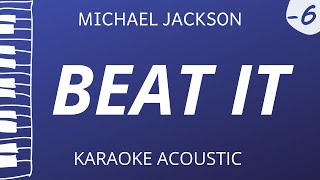 Beat It  Michael Jackson Acoustic Karaoke Female Key [upl. by Haididej129]