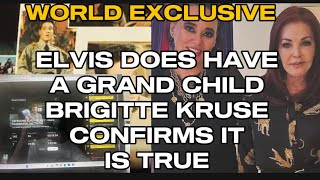 BRIGITTE KRUSE V PRISCILLA PRESLEY  SHE SPEAKS TO US DIRECT  ELVIS SECRET GRAND CHILD [upl. by Aihseym]