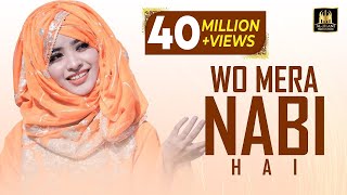 Laiba Fatima New Naat 2021Wo Mera Nabi Hai Official video  Best Female Naat Aljilani Production [upl. by Acenahs917]