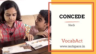 Concede meaning  VocabAct  English Vocabulary Builder  NutSpace [upl. by Valentina]