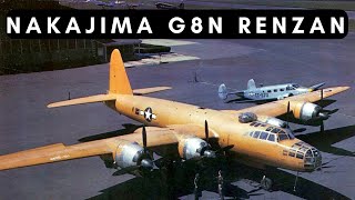 Nakajima G8N Renzan  Japans STRATEGIC Bomber in WW2 ’43  45 [upl. by Warila767]