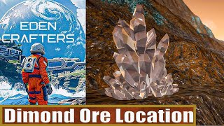 Dimond Ore Location Eden Crafters [upl. by Xella]