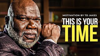 TD Jakes Speech Will Leave You SPEECHLESS  One of the Most Eye Opening Motivational Speeches Ever [upl. by Nylrats]