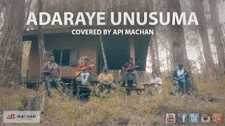 Adaraye Unusuma  Covered by Api Machan [upl. by Uel]