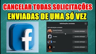 COMO EXCLUIR SOLICITAÇÕES DE AMIZADE ENVIADA NO FACEBOOK [upl. by Heaps728]