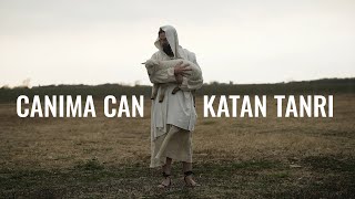 Canıma Can Katan Tanrı  Hristiyan İlahileri [upl. by Onailerua]