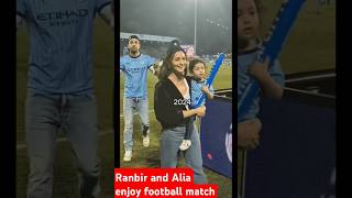 Ranbir Kapoor and Alia Bhatt enjoy football matchindianactor youtube bollywood reels [upl. by Mossolb]